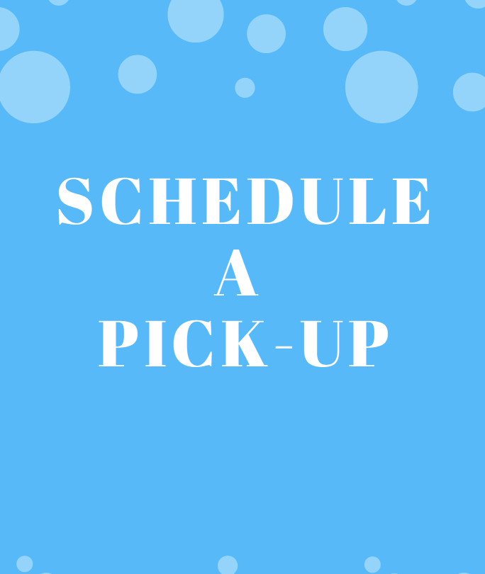 Schedule a pick up